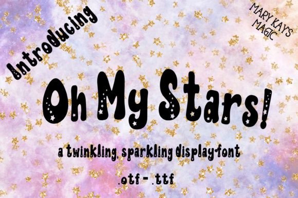 Oh My Stars Font: Whimsical Display Typography for Web Design