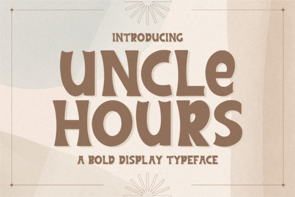 Uncle Hours Font Review for Web Design